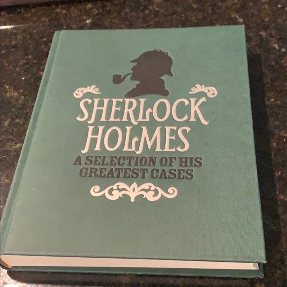 Sherlock Holmes A Selection of His Greatest Cases